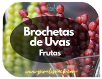 Brochetas de Uvas www.pirulisnack.com